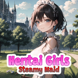 Hentai Girls: Steamy Maid