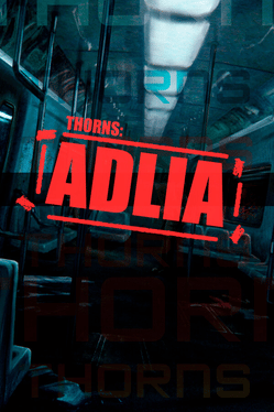 Thorns: Adlia