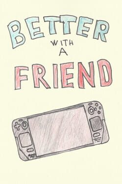 Better With A Friend Game Cover Artwork