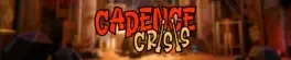 Cadence Crisis
