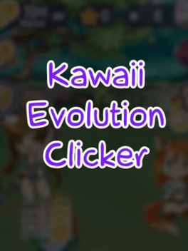 Kawaii Evolution Clicker