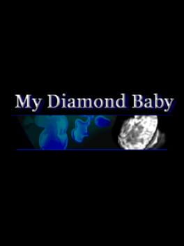 My Diamond Baby