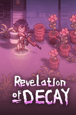 Revelation of Decay