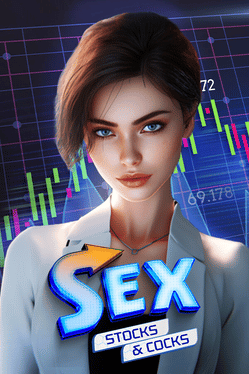 Sex, Stocks & Cocks