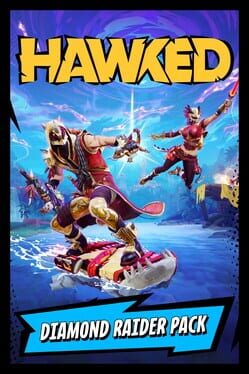 Hawked: Diamond Raider Pack