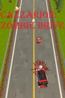 Cazzarion: Zombie Drive