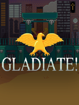 Gladiate!