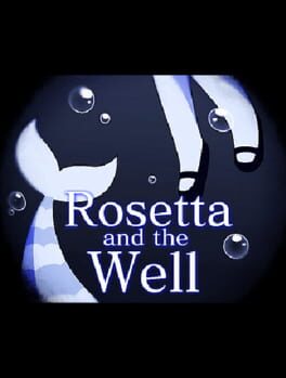 Rosetta and the Well