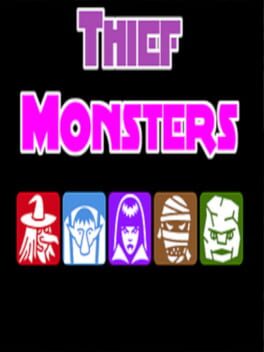 Thief Monsters