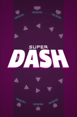 Super Dash