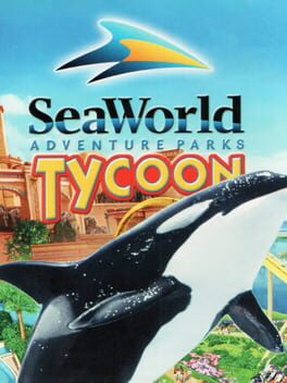 SeaWorld Adventure Parks Tycoon