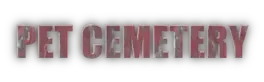 Pet Cemetery