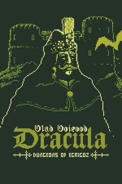 Vlad Voievod Dracula: Dungeons of Egrigoz