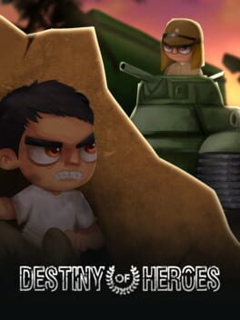 Destiny of Heroes