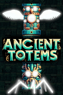 Ancient Totems