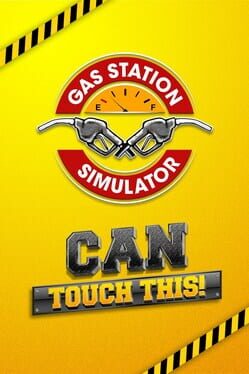 Gas Station Simulator: Can Touch This DLC