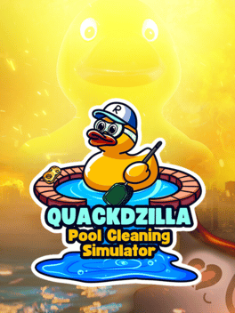 Quackdzilla: Pool Cleaning Simulator