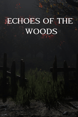 Echoes of the Woods