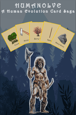 Humanolve: A Human Evolution Card Saga