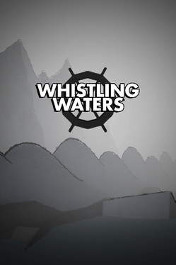 Whistling Waters