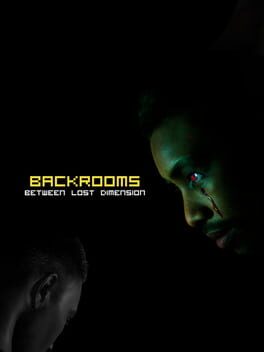 Backrooms: Between Lost Dimension