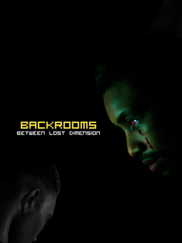 Backrooms: Between Lost Dimension