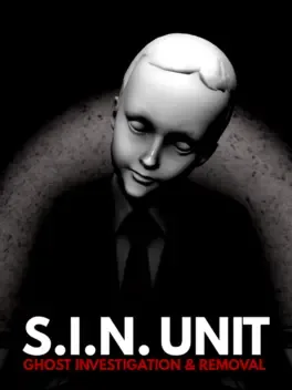 S.I.N. Unit: Ghost Investigation & Removal