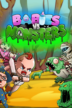 Babies vs. Monsters