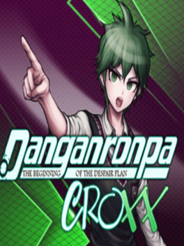 Danganronpa Croxx: The Beginning of the Despair Plan