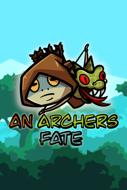 An Archers Fate