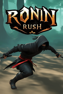 Ronin Rush