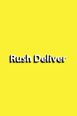 Rush Delivery