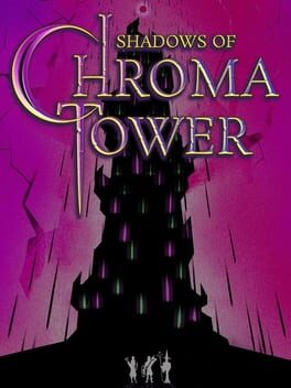 Shadows of Chroma Tower