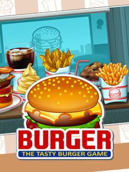 Burger: The Tasty Burger Game