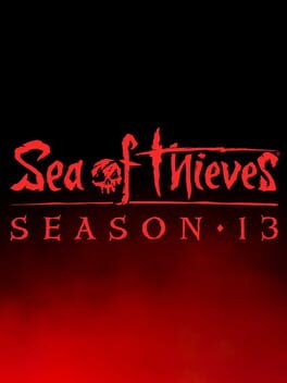 Sea of Thieves: Season 13