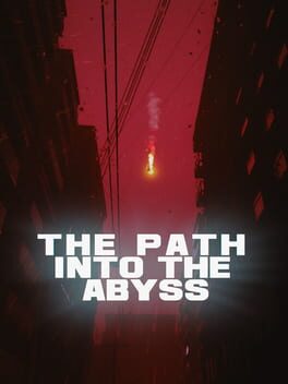 The Path into the Abyss