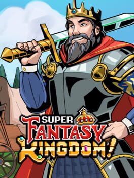 Super Fantasy Kingdom