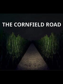 The Cornfield Road