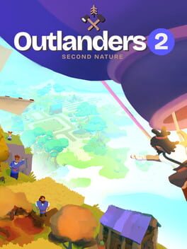 Outlanders 2: Second Nature