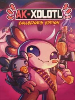 AK-xolotl: Collector's Edition