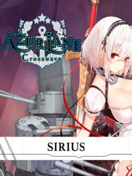 Azur Lane: Crosswave - Sirius