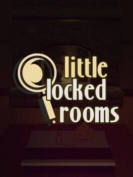 Little Locked Rooms