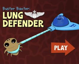 Buster Baxter: Lung Defender