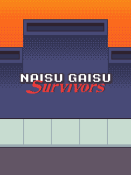 Naisu Gaisu Survivors