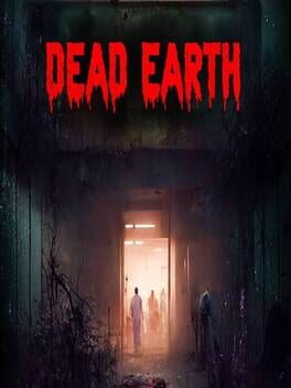 Dead Earth