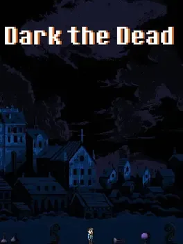 Dark the Dead