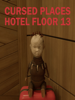 Cursed Places: Hotel Floor 13