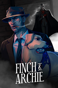 Finch & Archie