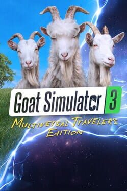 Goat Simulator 3: Multiversal Traveler's Edition