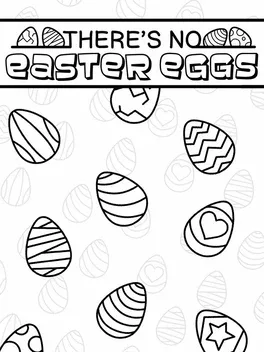 There's No Easter Eggs image